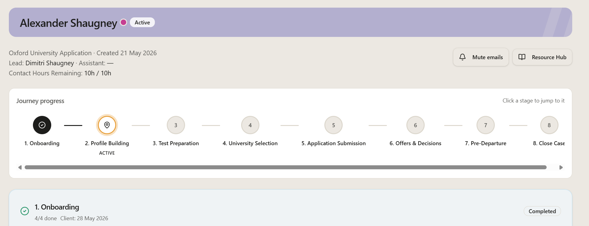 One clear view of completed stages, current priorities and next steps.